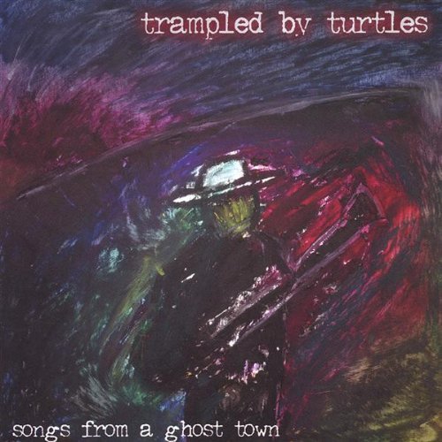 Trampled By Turtles - Songs From A Ghost Town LP, Album, Ltd, Sil