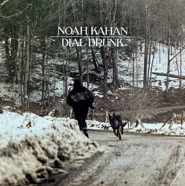 Noah Kahan - Dial Drunk 7", Single, Ltd